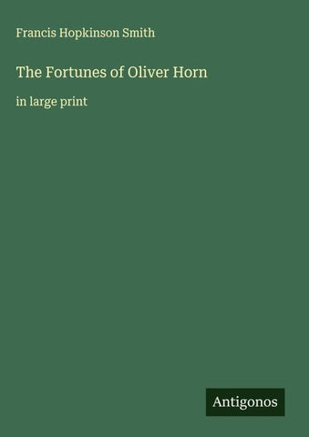 The Fortunes of Oliver Horn