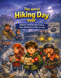 The worst hiking day ever