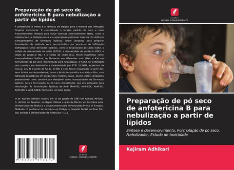 Preparação de pó seco de anfotericina B para nebulização a partir de lípidos