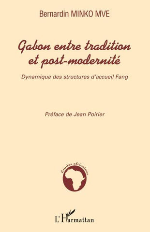 Gabon entre tradition et post-modernité