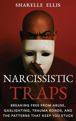 Narcissistic Traps