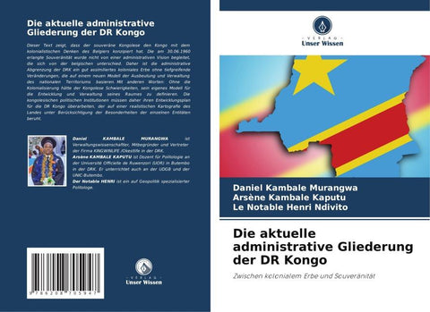 Die aktuelle administrative Gliederung der DR Kongo