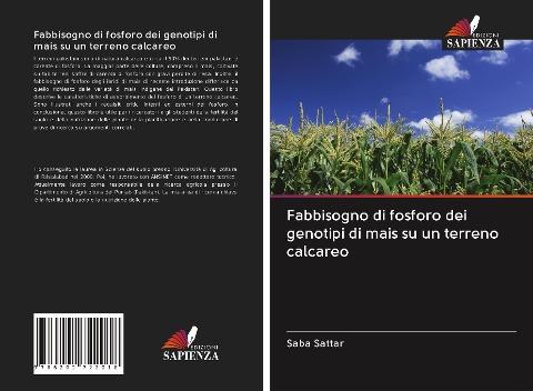 Fabbisogno di fosforo dei genotipi di mais su un terreno calcareo