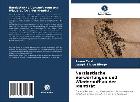 Narzisstische Verwerfungen und Wiederaufbau der Identität