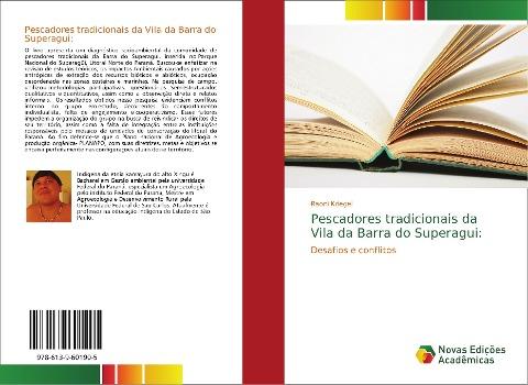 Pescadores tradicionais da Vila da Barra do Superagui: