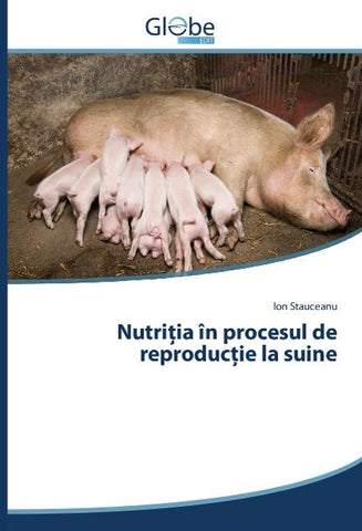 Nutri¿ia în procesul de reproduc¿ie la suine