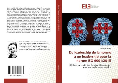 Du leadership de la norme à un leadership pour la norme ISO 9001:2015