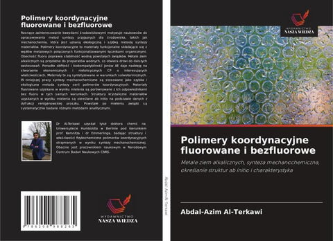 Polimery koordynacyjne fluorowane i bezfluorowe