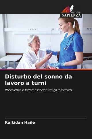 Disturbo del sonno da lavoro a turni