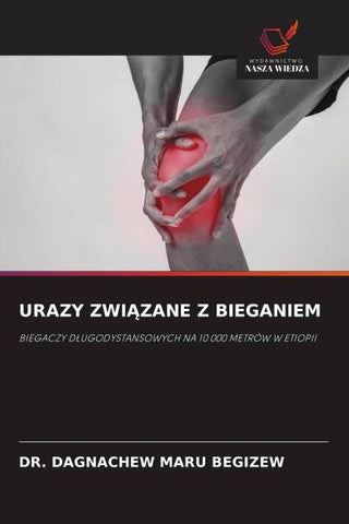 URAZY ZWI¿ZANE Z BIEGANIEM