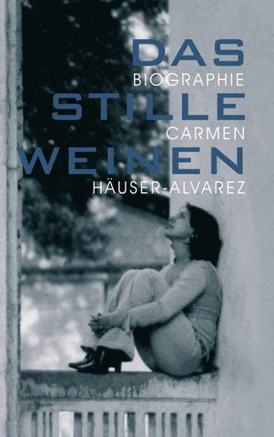 Das stille Weinen