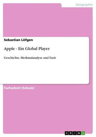 Apple - Ein Global Player