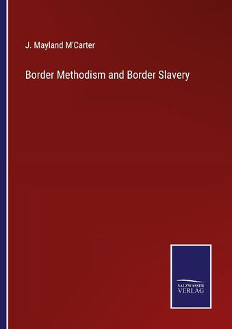 Border Methodism and Border Slavery