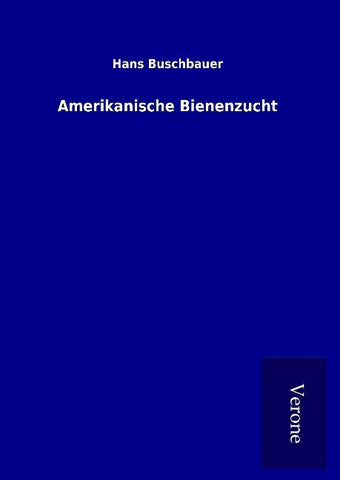 Amerikanische Bienenzucht