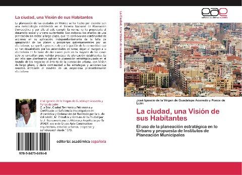 La ciudad, una Visión de sus Habitantes