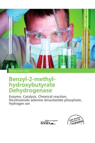 Benzyl-2-methyl-hydroxybutyrate Dehydrogenase