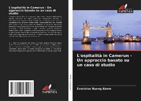 L'ospitalità in Camerun - Un approccio basato su un caso di studio