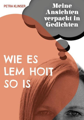 Wie es Lem hoit so is