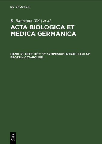 3rd Symposium Intracellular Protein Catabolism
