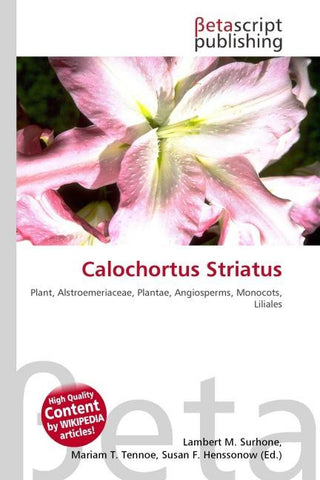 Calochortus Striatus