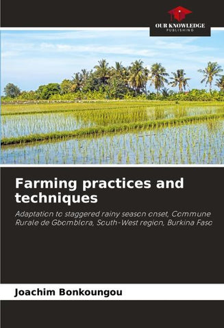 Farming practices and techniques