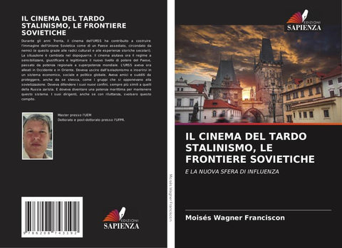 IL CINEMA DEL TARDO STALINISMO, LE FRONTIERE SOVIETICHE
