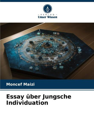 Essay über Jungsche Individuation