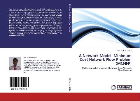 A Network Model: Minimum Cost Network Flow Problem (MCNFP)