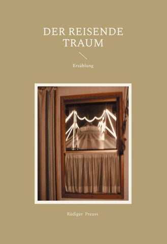 Der reisende Traum
