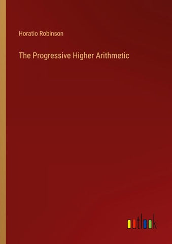 The Progressive Higher Arithmetic