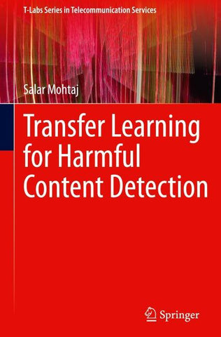 Transfer Learning for Harmful Content Detection