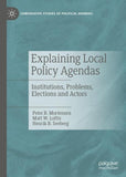 Explaining Local Policy Agendas
