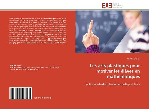 Les arts plastiques pour motiver les élèves en mathématiques