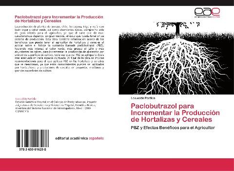 Paclobutrazol para Incrementar la Producción de Hortalizas y Cereales