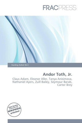 Andor Toth, Jr.