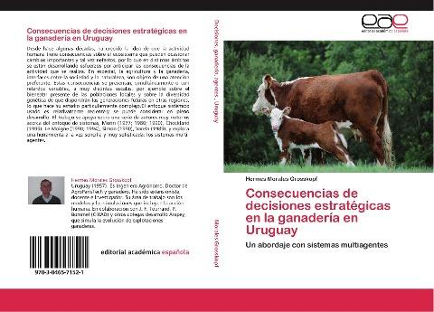 Consecuencias de decisiones estratégicas en la ganadería en Uruguay