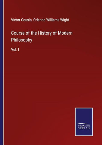Course of the History of Modern Philosophy