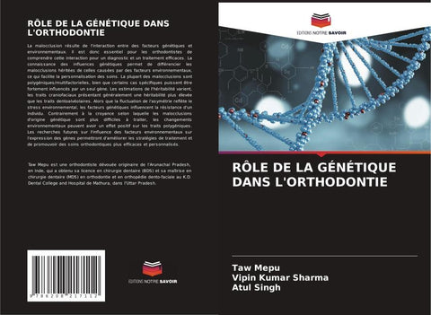 RÔLE DE LA GÉNÉTIQUE DANS L'ORTHODONTIE