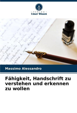 Fähigkeit, Handschrift zu verstehen und erkennen zu wollen