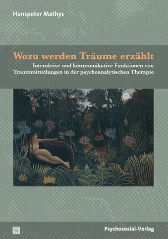 Wozu werden Träume erzählt?