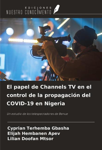 El papel de Channels TV en el control de la propagación del COVID-19 en Nigeria