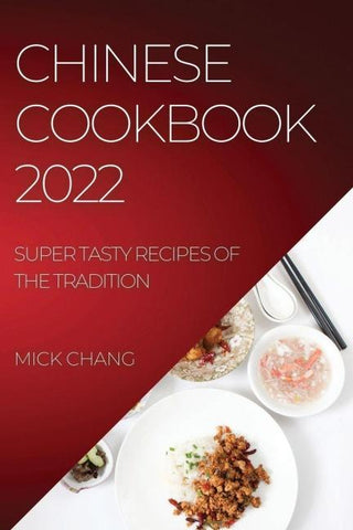 CHINESE COOKBOOK 2022
