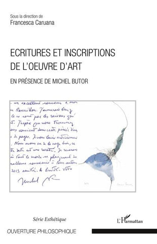 Ecritures et inscriptions de l'oeuvre d'art