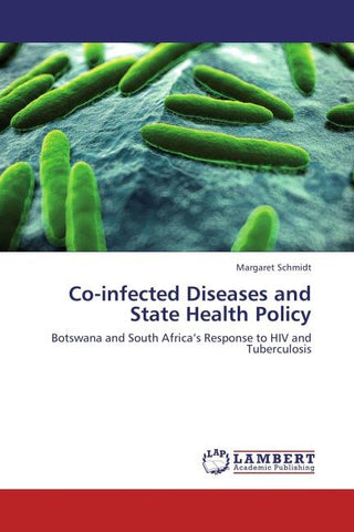 Co-infected Diseases and State Health Policy