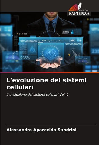 L'evoluzione dei sistemi cellulari