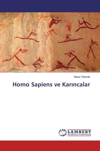 Homo Sapiens ve Kar¿ncalar