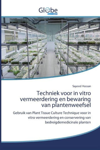 Techniek voor in vitro vermeerdering en bewaring van plantenweefsel