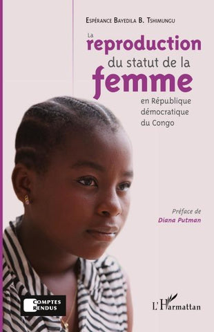 La reproduction du statut de la femme en République Démocratique du Congo