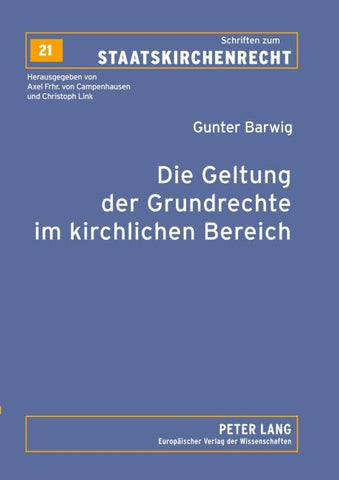 Die Geltung der Grundrechte im kirchlichen Bereich