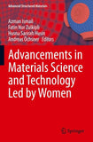 Advancements in Materials Science and Technology Led by Women